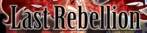 Last Rebellion Hands-On Impression