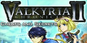 Valkyria Chronicles II Mission Tips, Secrets and Guide