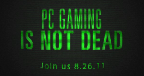 PC Gaming is Not Dead Yet