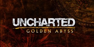 Uncharted: Golden Abyss May Need A Little Boost