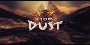 From Dust Was The Best Selling XBLA Game From 2011