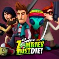 All Zombies Must Die! Review
