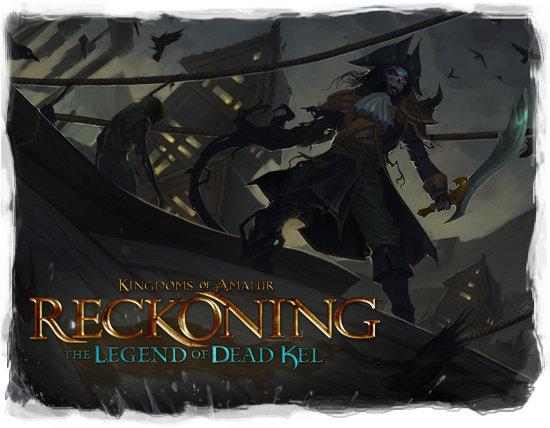 KoA: Reckoning DLC Announced, Legend of Dead Kel Coming this March