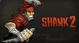 Shank 2: The Trophies