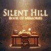 Silent Hill: Book of Memories Release Date Announced