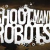 Shoot Many Robots Review