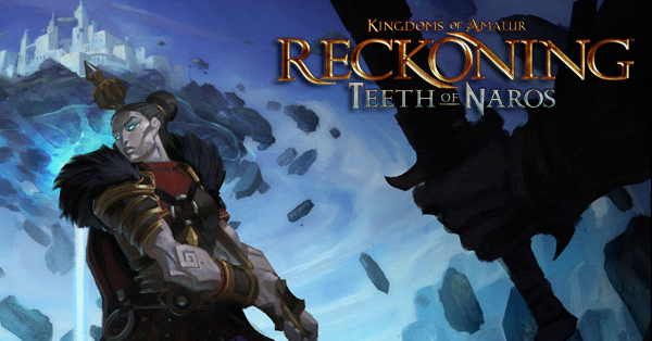 Kingdoms of Amalur: Reckoning — Teeth of Naros DLC Review