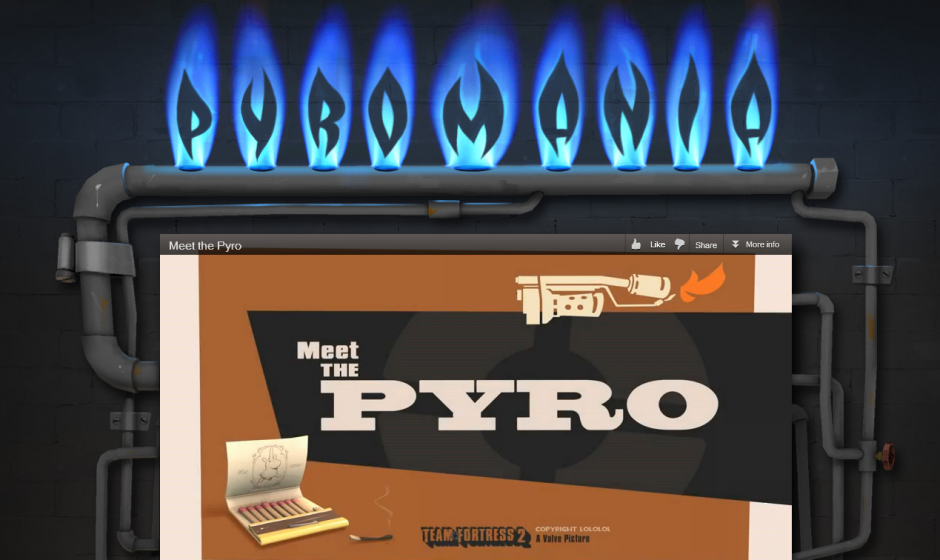 Meet The Pyro And Team Fortress 2 Pyromania Update Now Out
