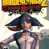 Borderlands 2 – Captain Scarlett and her Pirate’s Booty Review
