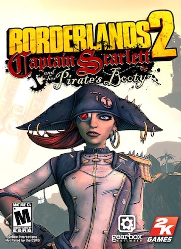 Borderlands 2 – Captain Scarlett and her Pirate’s Booty Review