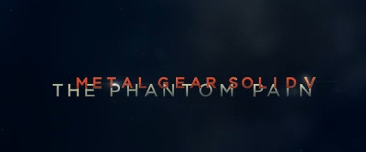 Metal Gear Solid V: The Phantom Pain Trailer