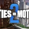 Cities In Motion 2 Review