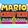 Mario and Donkey Kong: Minis on the Move