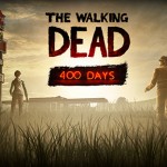 E3 2013 Preview: The Walking Dead 400 Days DLC Stars Five New Characters