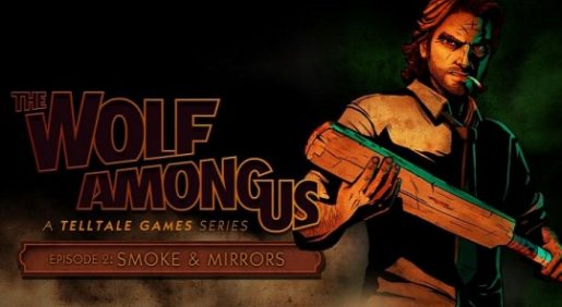 The Wolf Among Us Episode 2 Smoke & Mirrors (1)