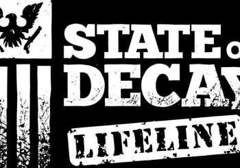 State of Decay: Lifeline DLC Is Hopefully Coming Next Week