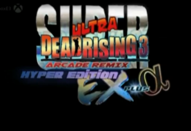 E3 2014: Super Ultra Dead Rising 3 DLC Available Now