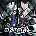 Psycho-Pass: Mandatory Happiness Review