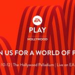 EA Play 2017 Has Been Announced