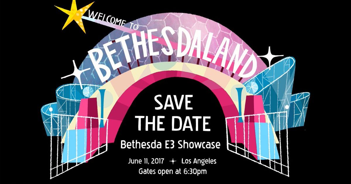 Bethesda Reveals The Date For Its E3 2017 Press Conference