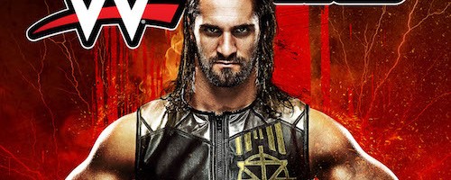 WWE 2K18 Release Date Revealed; Seth Rollins Is The Cover Star
