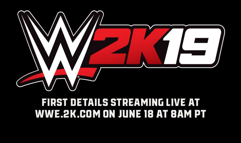 The First Details About WWE 2K19 Will Be Revealed This Monday