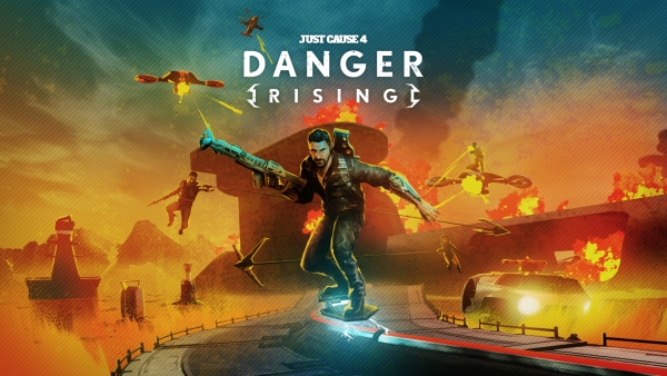 Just Cause 4 ‘Danger Rising’ DLC launches August 29