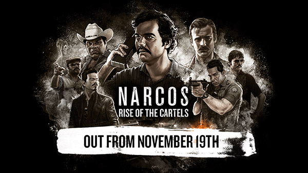 Narcos: Rise of the Cartels launches November for consoles and PC