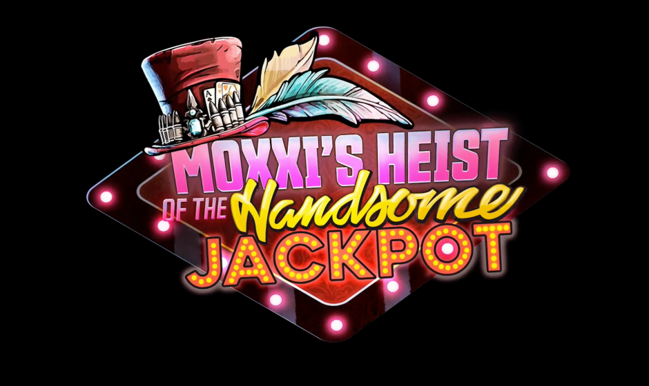 Borderlands 3 – How to Access Moxxi’s Heist of the Handsome Jackpot