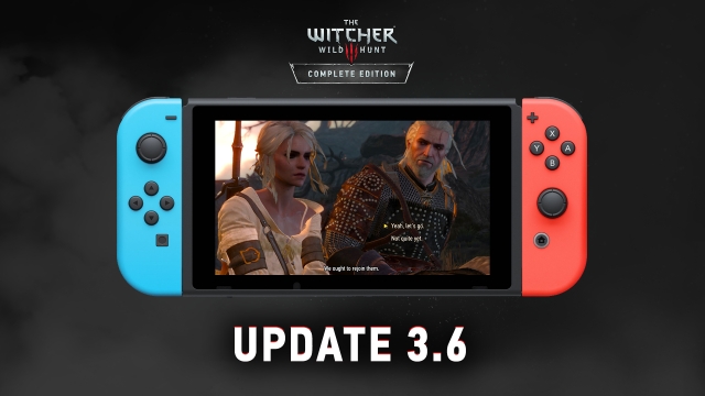 The Witcher 3 for Switch gets version 3.6 update today