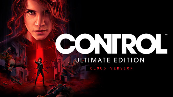 Control Ultimate Edition – Cloud Version available now for Switch