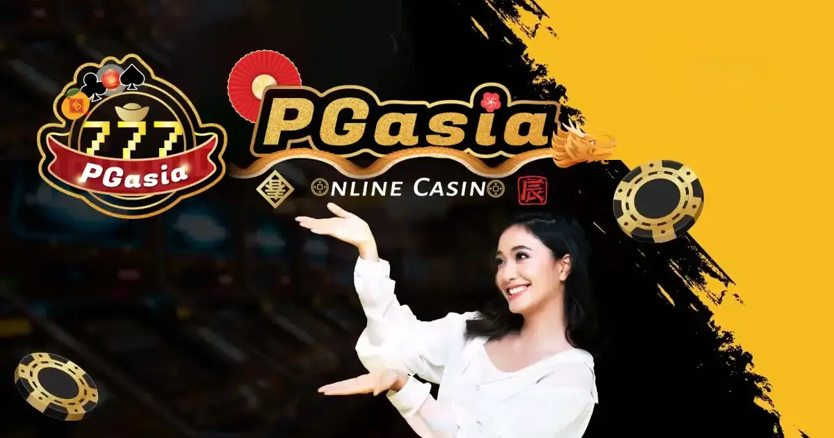 Philippines PGAsia Casino 2024 – Best Casino Games Online