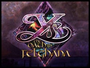 XSEED Games to Publish Ys: The Oath in Felghana and Ys Origin on Steam