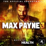 Max Payne 3 Official Soundtrack Now Available on iTunes