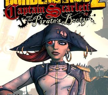 Borderlands 2 - Captain Scarlett and her Pirate's Booty Review