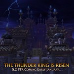 Blizzard Teases ‘The Thunder King is Risen’ for patch 5.2, PTR in Early January