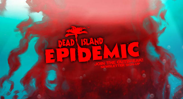 Dead Island: Epidemic announced; it’s a MOBA game