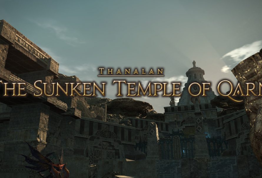 Final Fantasy XIV Guide – The Sunken Temple of Qarn Overview