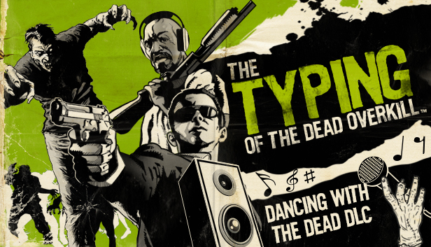 Typing Of The Dead: Overkill Gets Musical In Latest Update