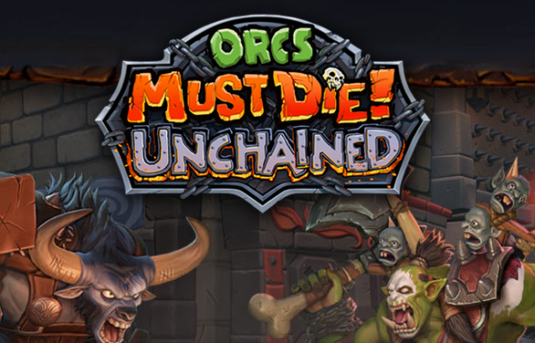 Gameforge Debuts Orcs Must Die! Unchained