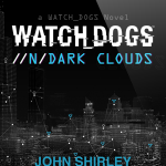 Ubisoft Announces eBook Based On Watch Dogs Called //n/DARK Clouds