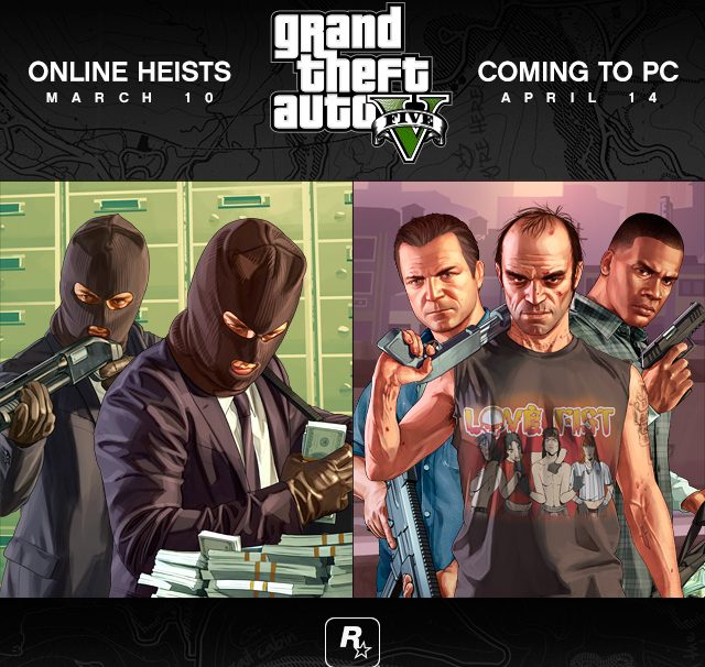 Grand Theft Auto V: Online Heists In March, PC Version In April