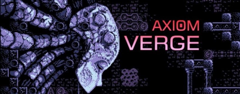 Axiom Verge Releasing This May For PC