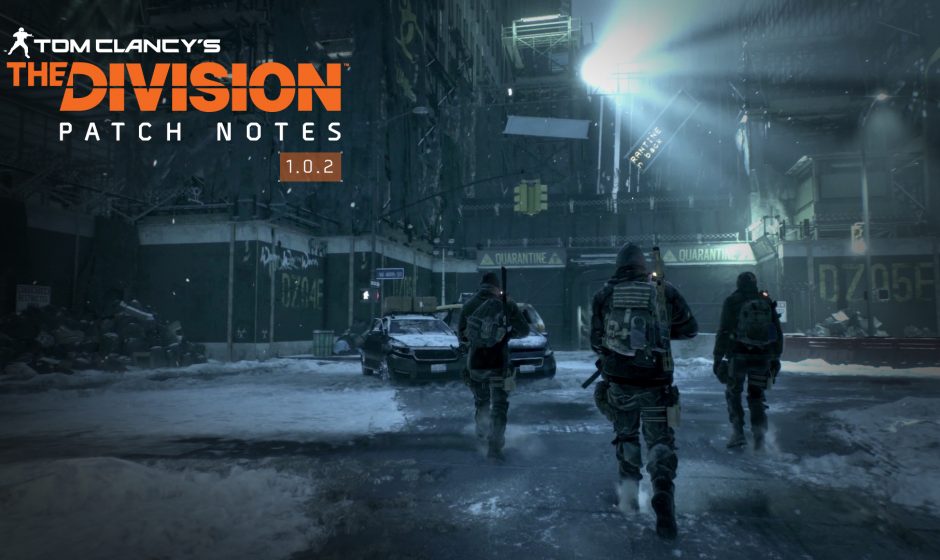 The Division Patch 1.0.2 Detailed; Deploys Tomorrow