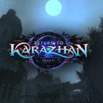 World of Warcraft: Legion Patch 7.1 arrives October 25