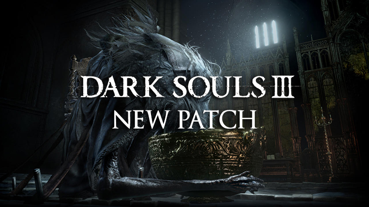 Dark Souls 3 1.09 Patch Notes; Update Out Friday