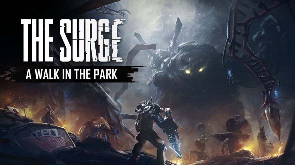 The Surge: A Walk in the Park – Review