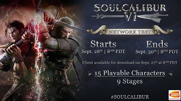 Soulcalibur VI network test set for September 28