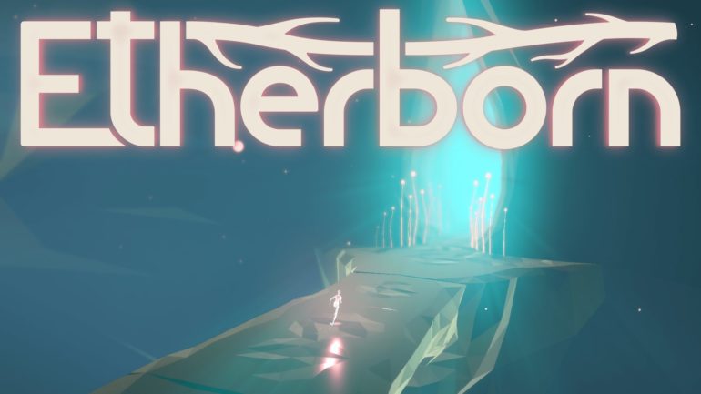 Etherborn launches this Spring for PS4, Xbox One, Switch, and PC
