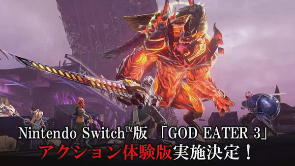 God Eater 3 demo for Switch announced; Version 1.40 update detailed